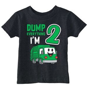 Toddler Funny T Shirts Dump Everything Im 2 Sarcastic Garbage Truck Tee For